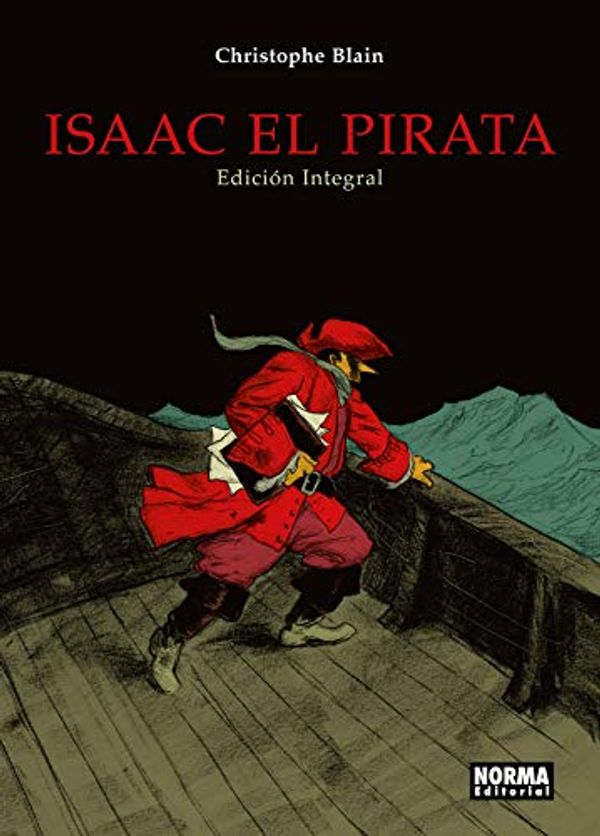 Cover Art for 9788467936315, ISAAC EL PIRATA EDICION INTEGRAL by Christopher Blain