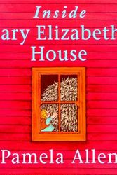 Cover Art for 9780140567113, Inside Mary Elizabeth's House by Pamela Allen