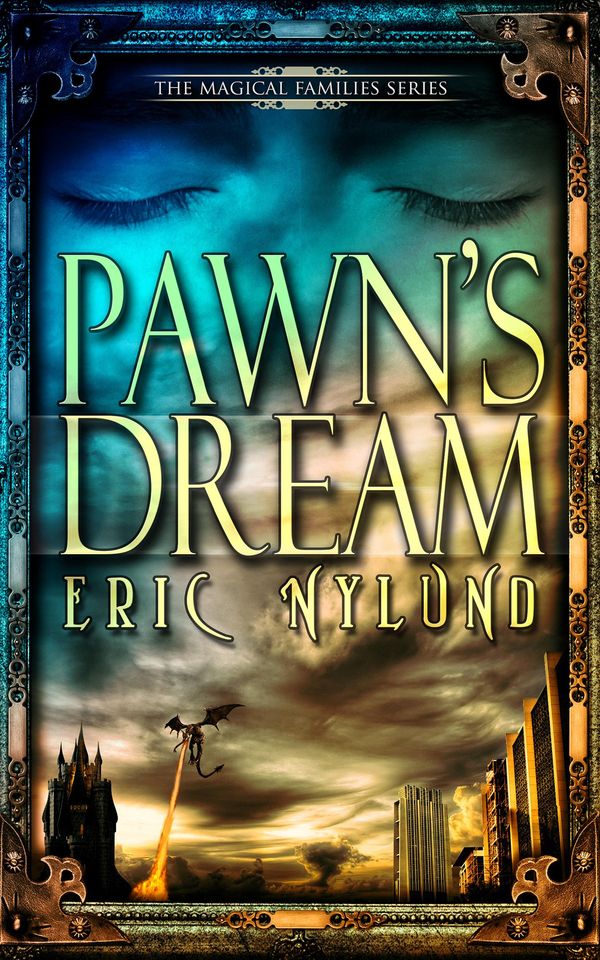 Cover Art for 9780986296901, Pawn's Dream by Eric Nylund