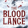 Cover Art for 9781905802555, The Blood Lance by Craig Smith