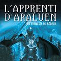 Cover Art for 9782010015670, L'apprenti d'Araluen, Tome 3 : La promesse du rôdeur by John Flanagan
