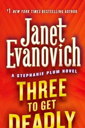Cover Art for 9780312675080, Three to Get Deadly by Janet Evanovich