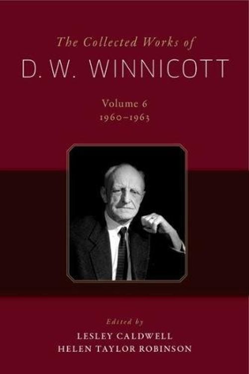 Cover Art for 9780190271381, The Collected Works of D.W. Winnicott by D. W. Winnicott, Lesley Caldwell, Helen Taylor Robinson