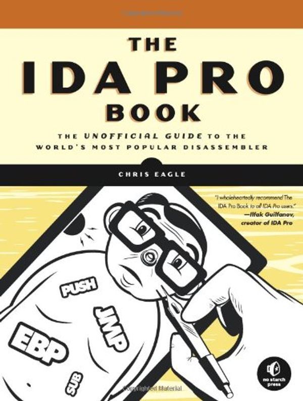 Cover Art for 9781593271787, The IDA Pro Book by Chris Eagle