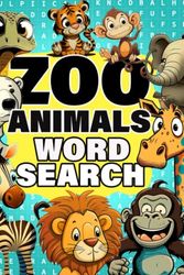 Cover Art for 9798392579952, Zoo Animals Word Search: Celebrate the Conservation and Education of Our Animal Friends with this A-Z Nature Word Search Puzzle Book in Large Print by Puzzler Squad
