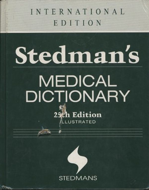 Cover Art for 9780683094053, Stedman'S Illustrated Medical Dictionary Ise Stedman by William K. Beatty, Everett S. Beneke, Alfred Jay Bollet, et al. (Consultants); William R. Hensyl (Editor)
