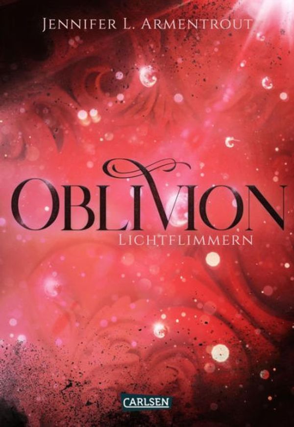 Cover Art for 9783646928709, Obsidian 0: Oblivion 2. Lichtflimmern by Jennifer L. Armentrout