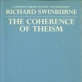 Cover Art for 9780198244349, The Coherence of Theism (Clarendon Library of Logic and Philosophy) by Richard Swinburne