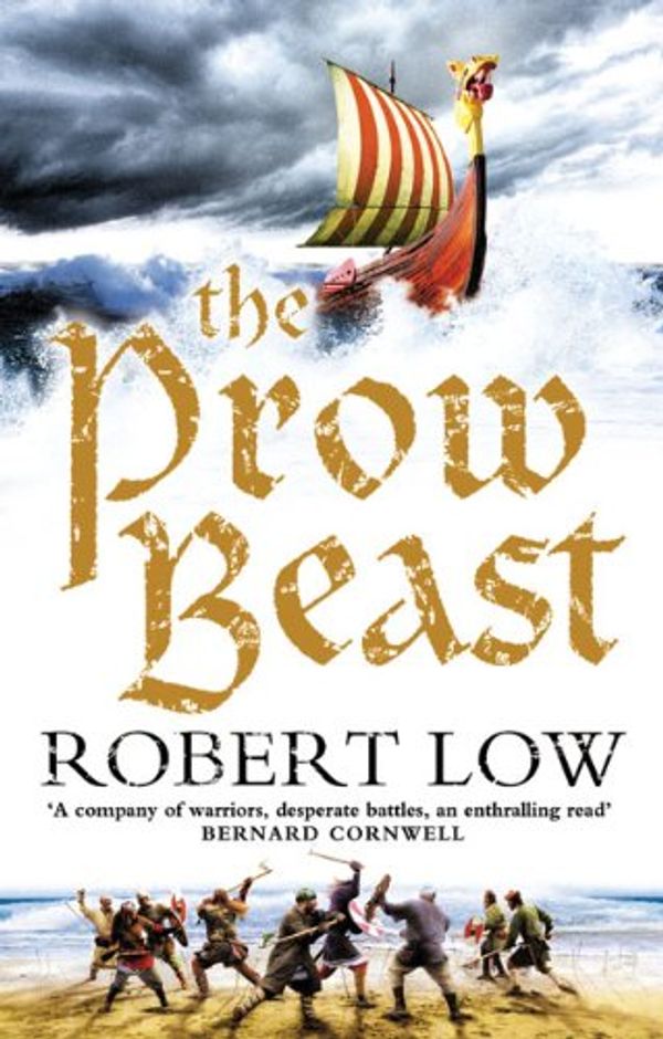 Cover Art for 9780007298556, The Prow Beast by Robert Low