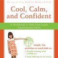 Cover Art for 9781572246300, Cool, Calm, Confident by Lisa M. Schab