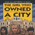 Cover Art for 9780822596707, The Girl Who Owned a City by O T Nelson