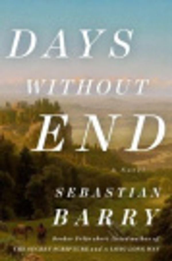 Cover Art for 9780571339266, Days Without End by Sebastian Barry