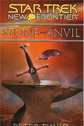 Cover Art for 9780743496186, Star Trek: New Frontier: Stone and Anvil by Peter David