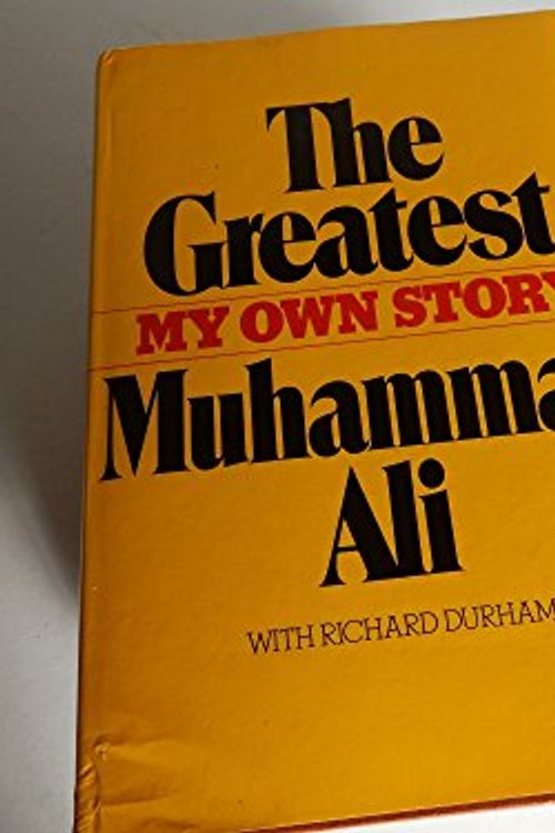 Cover Art for 9780246109446, The Greatest by Muhammad Ali, Richard Durham