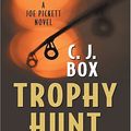 Cover Art for 9780786270521, Trophy Hunt by C. J. Box