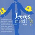 Cover Art for 9782258081536, Jeeves, Tome 3 : Jeeves, merci ! by P.g. Wodehouse