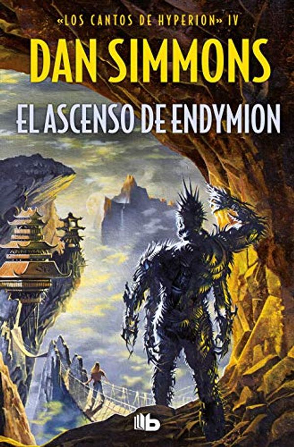 Cover Art for 9788498723533, El Ascenso de Endymion by Dan Simmons