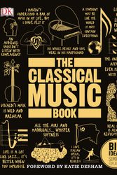 Cover Art for 9780241301975, The Classical Music Book: Big Ideas Simply Explained by Dk