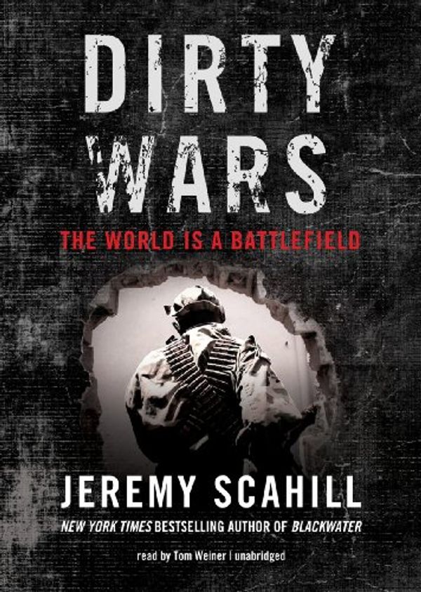 Cover Art for 9781470839185, Dirty Wars by Jeremy Scahill