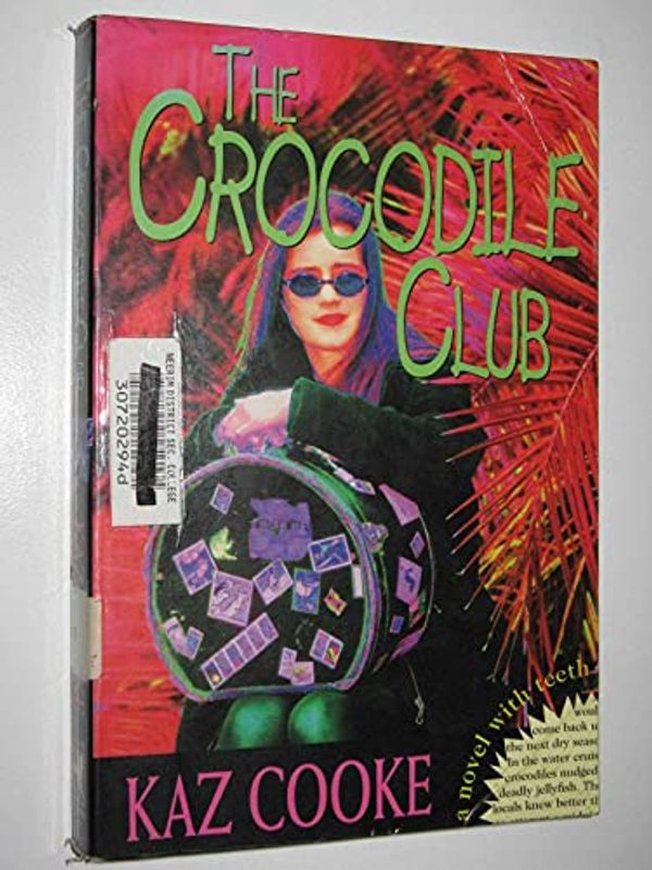 Cover Art for 9781864483154, The Crocodile Club by Kaz Cooke