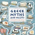 Cover Art for 9781536209648, Greek Myths and Mazes by Jan Bajtlik