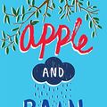 Cover Art for 9781681190730, Apple and Rain by Sarah Crossan