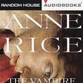 Cover Art for 9780375404344, Audio: Vampire Armand (Uab) by Anne Rice