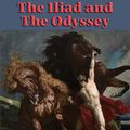 Cover Art for 9781633844469, The Iliad and The Odyssey (Rediscovered Books) by Homer