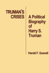 Cover Art for 9780313212734, Truman's Crises by Harold Foote Gosnell
