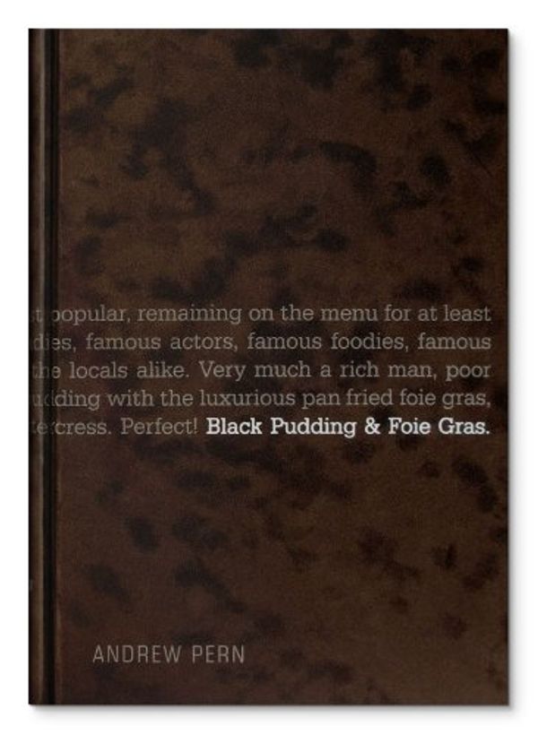 Cover Art for 9780955893001, Black Pudding and Foie Gras by Andrew Pern