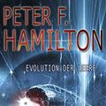 Cover Art for 9783404200122, Evolution der Leere by Peter F. Hamilton