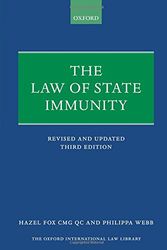 Cover Art for 9780198744412, The Law of State ImmunityOxford International Law Library by Hazel Fox,Philippa Webb