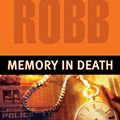 Cover Art for B000OCXJHU, Memory in Death (In Death, Book 22) by Robb, J. D.
