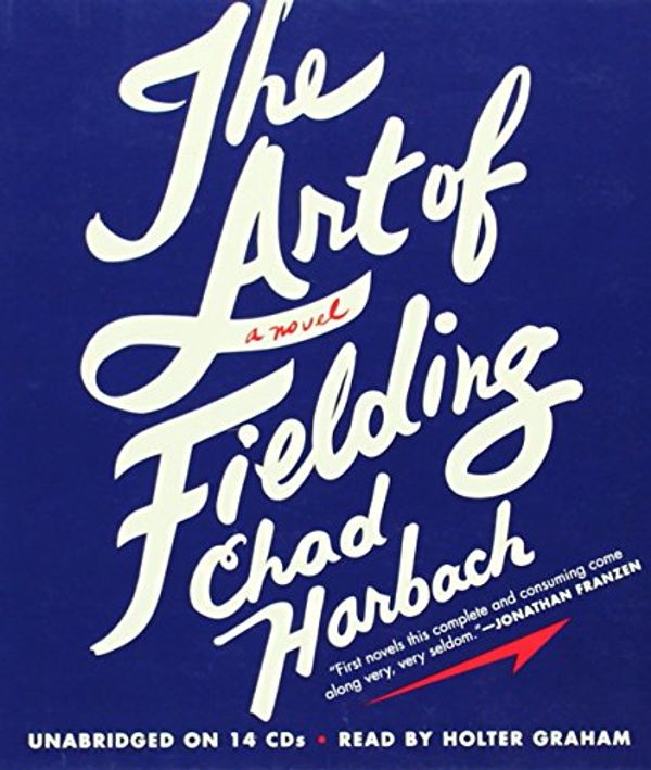 Cover Art for 9781611132106, The Art of Fielding by Chad Harbach