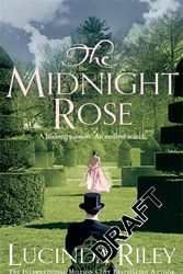 Cover Art for 9781447230984, The Midnight Rose by Lucinda Riley