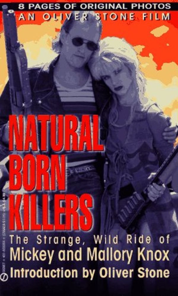 Cover Art for 9780451182647, Natural Born Killers by John August, Jane Hamsher