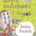 Cover Art for 9780730444886, Phredde And The Ghostly Underpants: A Story To Eat With A Mango by Jackie French