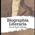 Cover Art for 9798589787771, Biographia Literaria by Samuel Taylor Coleridge