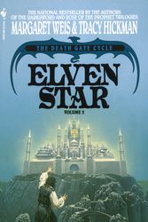 Cover Art for 9780553290981, Deathgate 2: Elven Star by Margaret Weis, Tracy Hickman