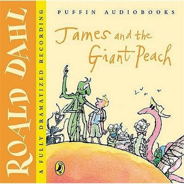 Cover Art for 9780141805924, James and the Giant Peach by Roald Dahl