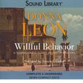 Cover Art for 9780792780809, Willful Behavior by Donna Leon