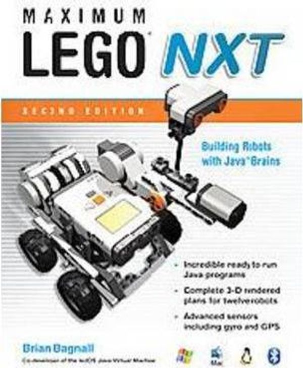 Cover Art for 9780973864953, Maximum LEGO NXT by Brian Bagnall