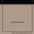 Cover Art for 9780395083864, U. S. a. by John Dos Passos