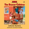Cover Art for 9781621880639, Caboose Mystery by Gertrude Chandler Warner