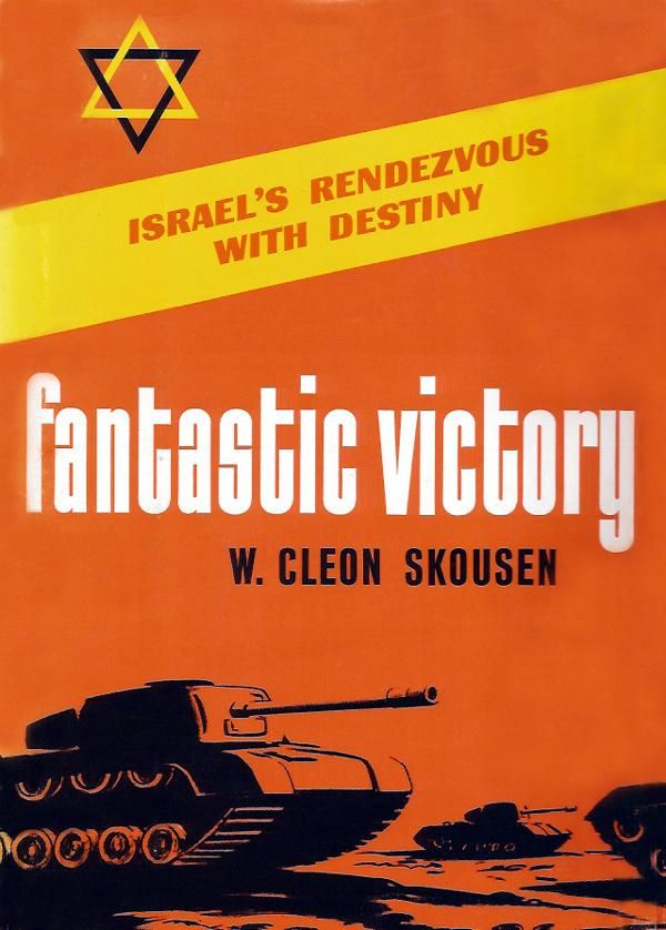 Cover Art for 9780934364645, Fantastic Victory by W. Cleon Skousen