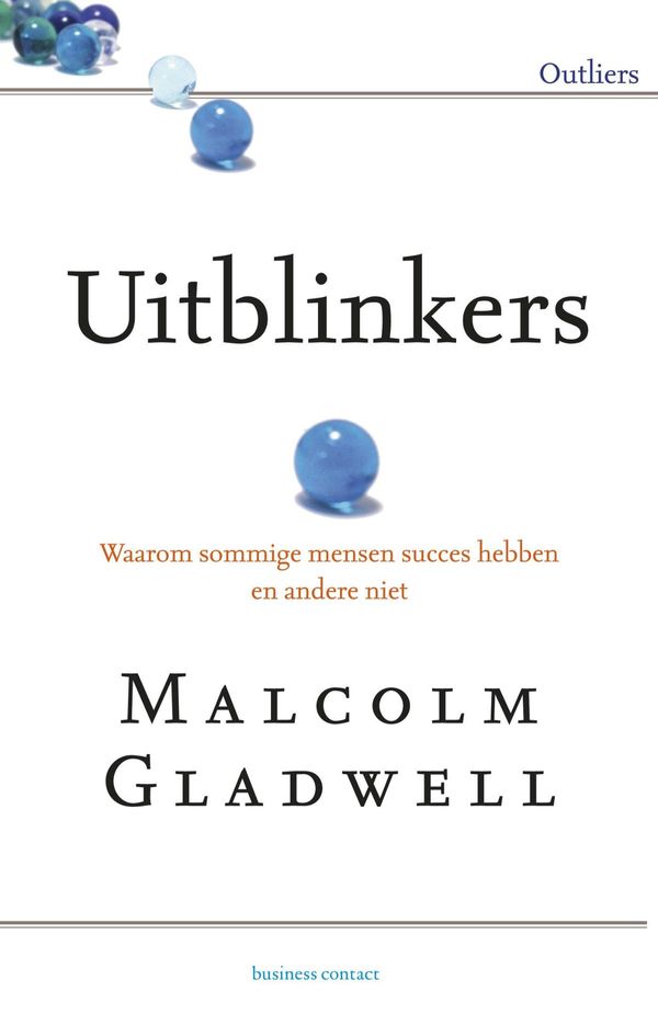 Cover Art for 9789025431372, Uitblinkers by Malcolm Gladwell