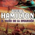 Cover Art for B00CFL2OHO, El vacío de la evolución by Peter F. Hamilton
