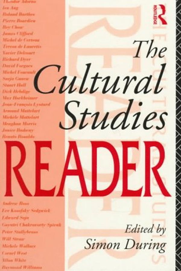 Cover Art for 9780415077095, The Cultural Studies Reader by Simon During