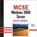 Cover Art for 0025211227541, MCSE: Windows (R) 2000 Server Exam Notes by James Chellis; Scott Johnson; Lisa Donald