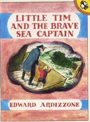 Cover Art for 9780140501759, Little Tim and the Brave Sea Captain by Edward Ardizzone